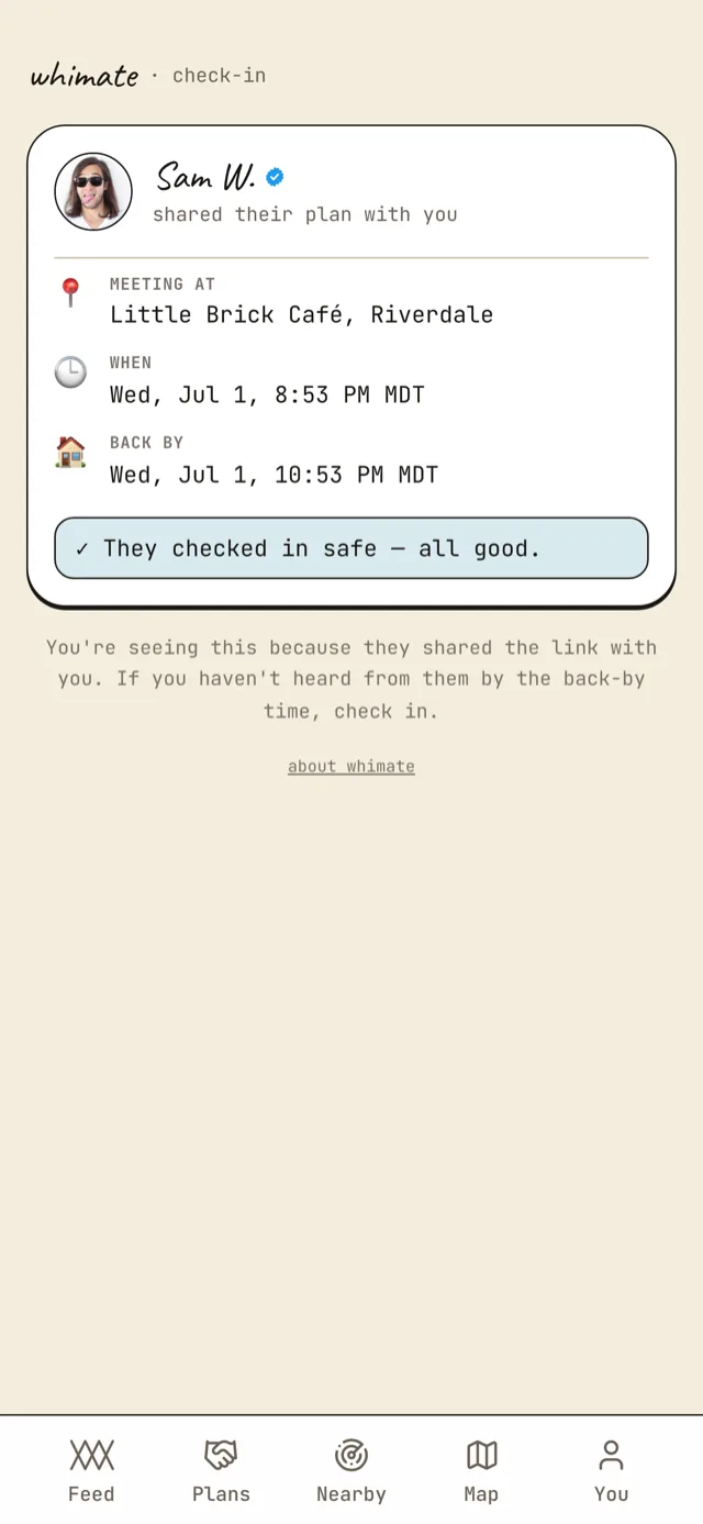 Shared-plan page seen by a trusted contact: Sam W.'s meeting spot, time and “back by” time, with a banner reading “They checked in safe — all good”