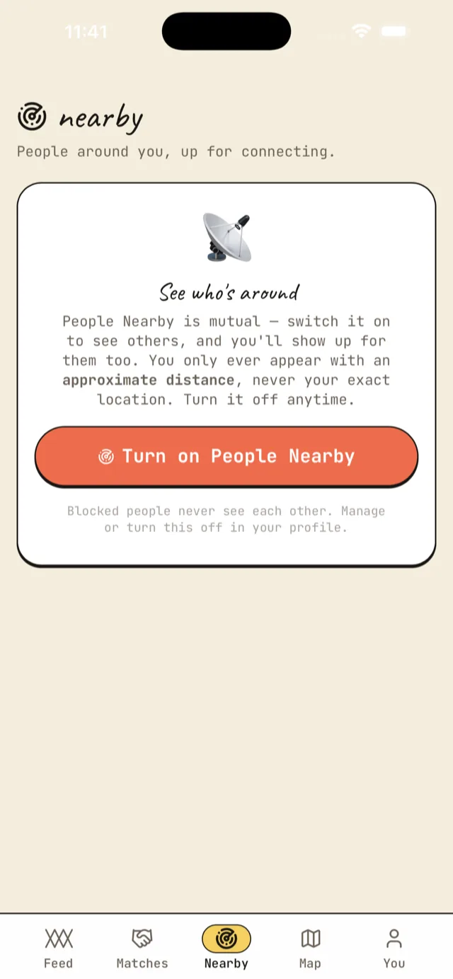 Nearby tab before opting in: a card explains People Nearby is mutual and only shows approximate distance, with a coral “Turn on People Nearby” button